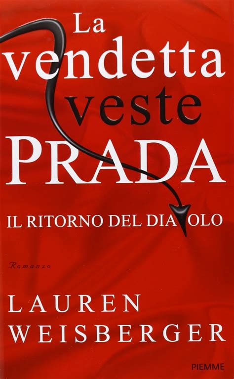 La vendetta veste Prada. Il ritorno del diavolo